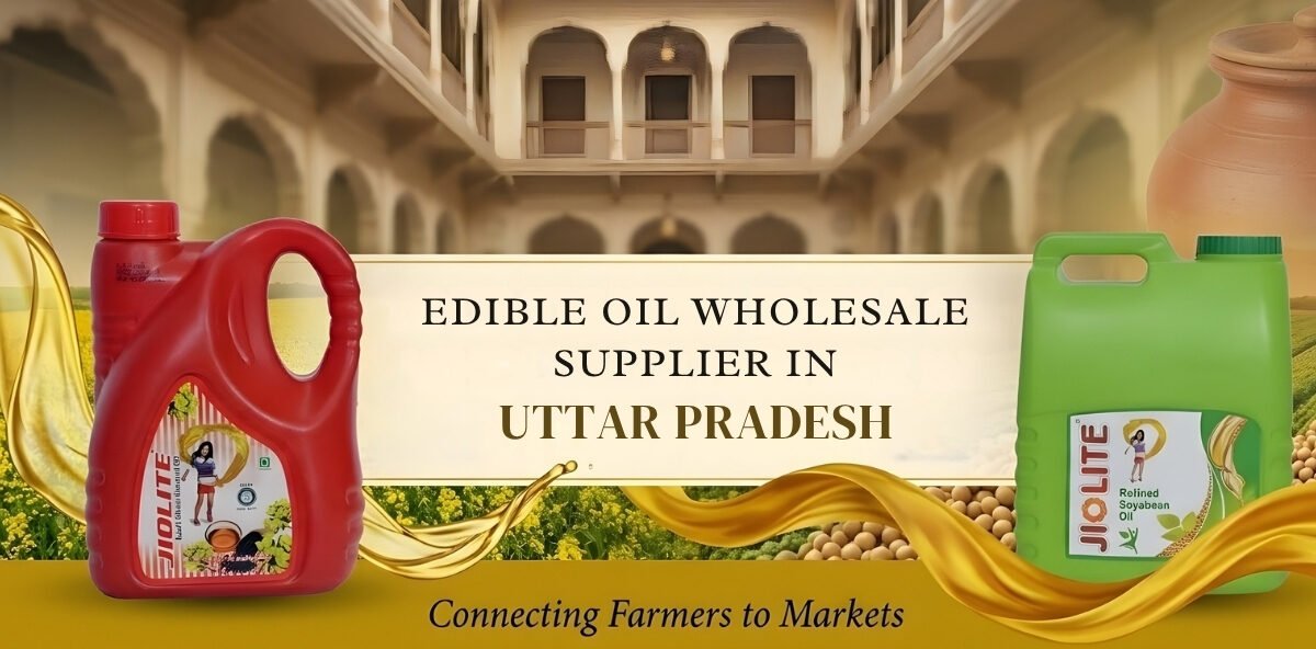 Edible Oil Wholesale Supplier in Uttar Pradesh