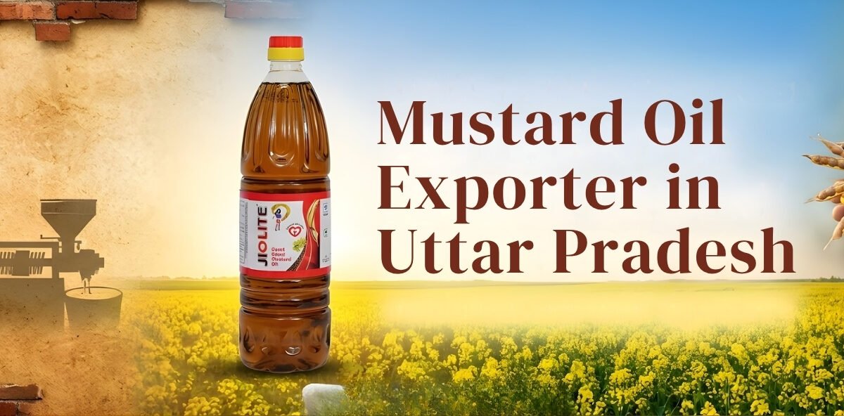 Mustard Oil Exporter in Uttar Pradesh