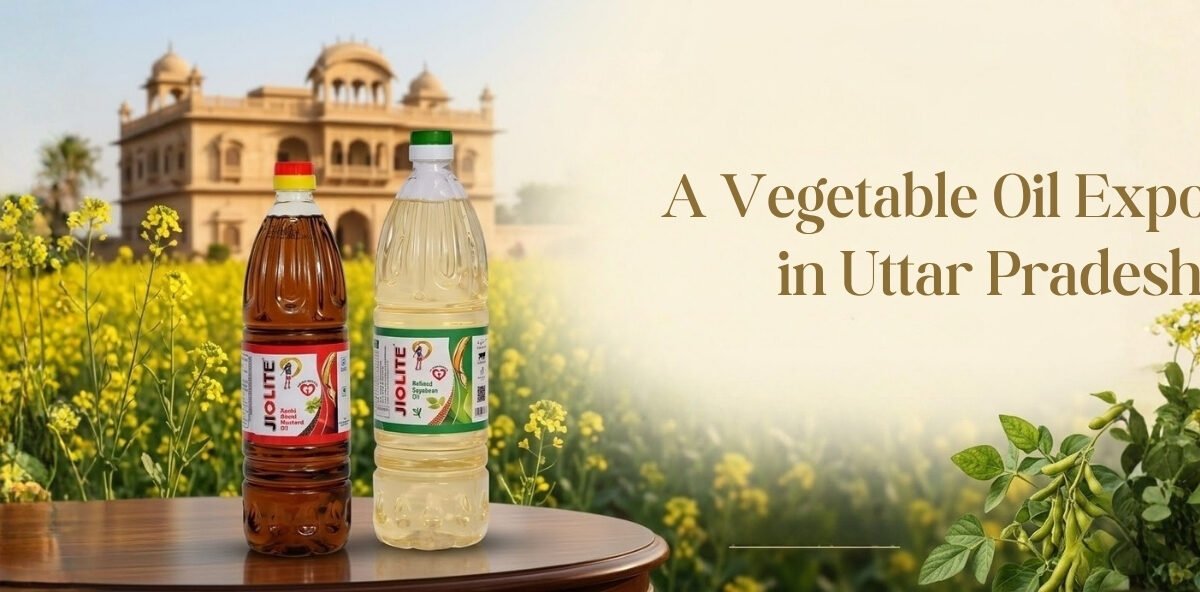 A Vegetable Oil Exporter in Uttar Pradesh